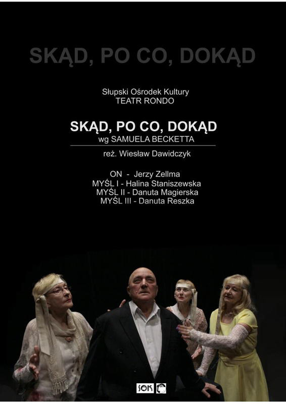 Skąd, po co, dokąd - plakat