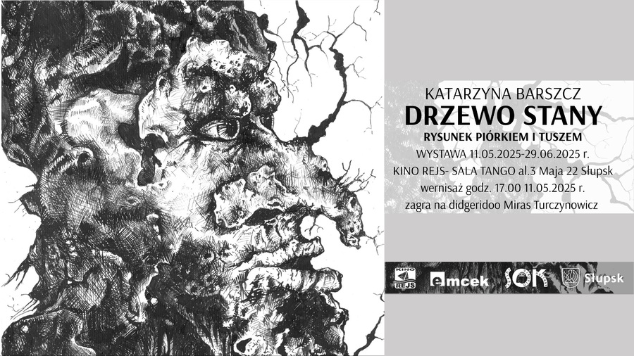 DRZEWO STANY wystawa Katarzyny Barszcz baner